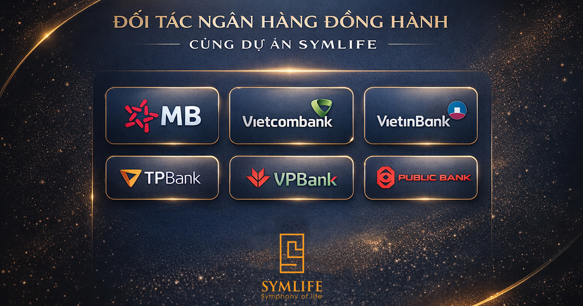Các ngân hàng lớn hợp tác đồng hành cùng dự án Symlife 1 cac ngan hang lon hop tac dong hanh cung du an symlife