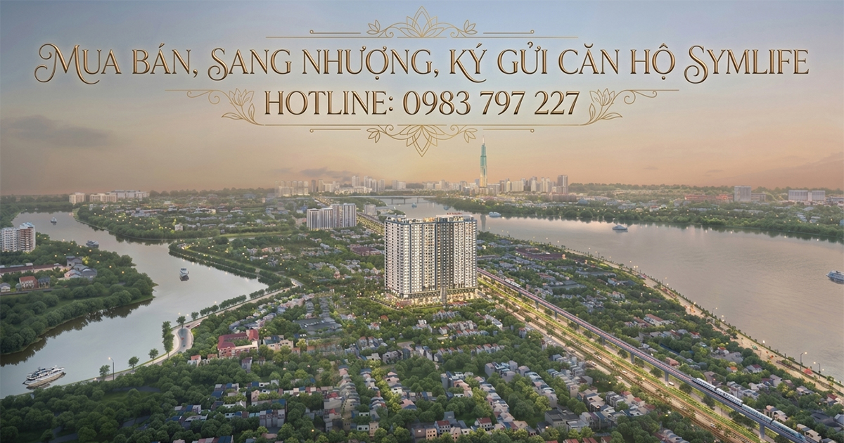 Mua Bán, Sang Nhượng, Ký Gửi Căn Hộ Symlife 1 mua ban sang nhuong ky gui can ho symlife
